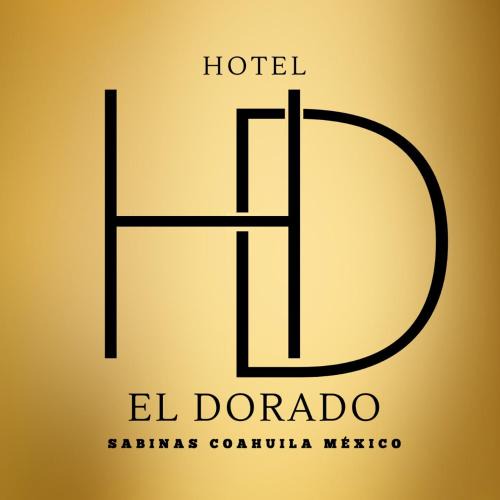 Sabinas Hotel | Hotel El Dorado