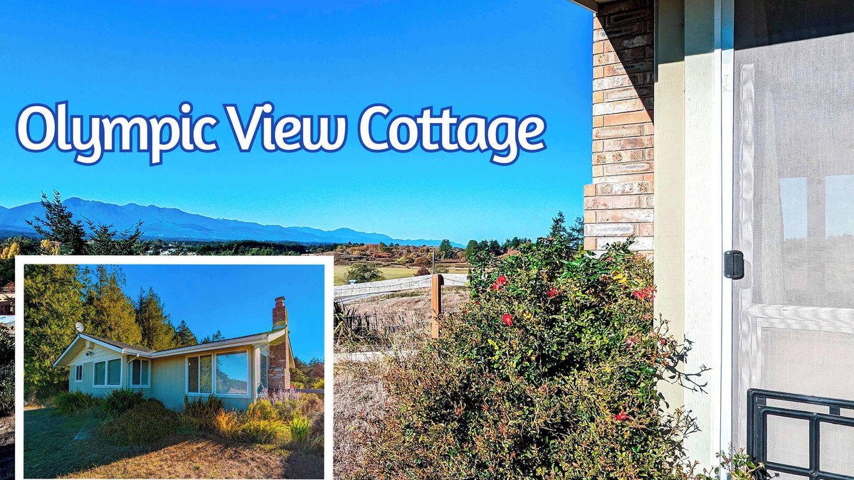 Sequim House | Olympic View Cottage Breathtaking Panoramic Views