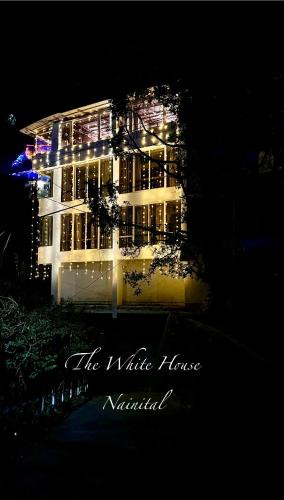 Nainital House | The White House