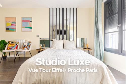 Studio Luxe - Vue Tour Eiffel - Proche Paris & Versailles